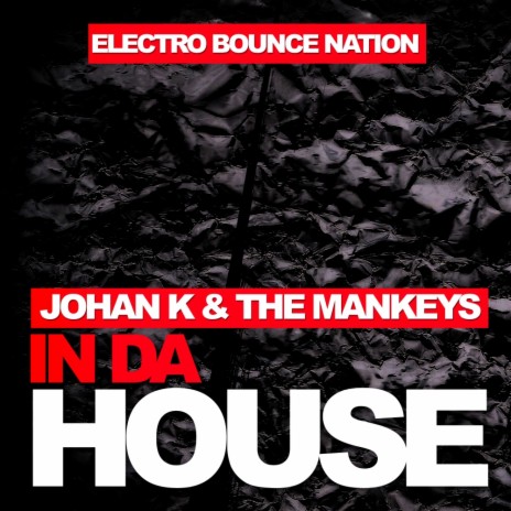 In Da House (Desso VIP Mix) ft. The Mankeys | Boomplay Music