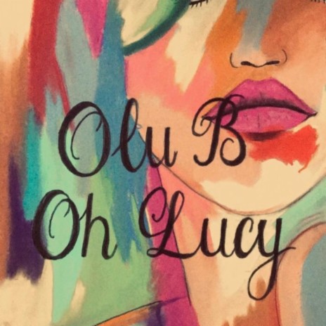 Oh Lucy | Boomplay Music