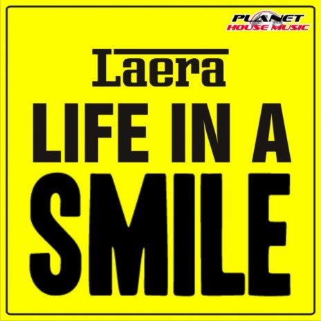 Life In A Smile (Radio Mix)