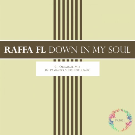 Down In My Soul (Original Mix)