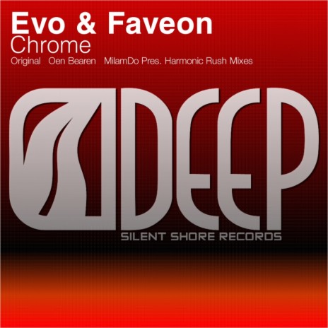 Chrome (Oen Bearen Remix) ft. Faveon
