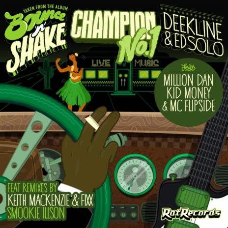Number 1 Champion (Original Mix) ft. Deekline, Million Dan, Kidd Money & MC Flipside | Boomplay Music
