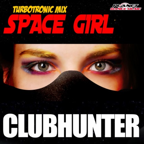 Space Girl (Turbotronic Extended Mix)