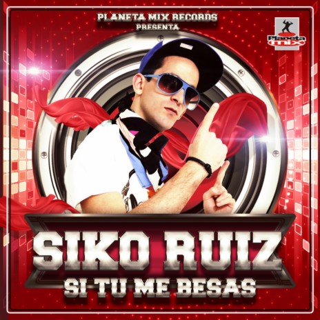 Si Tu Me Besas (Electro Latino Extended) ft. Juan Calvo, Jesus Mg & Erick Kershow