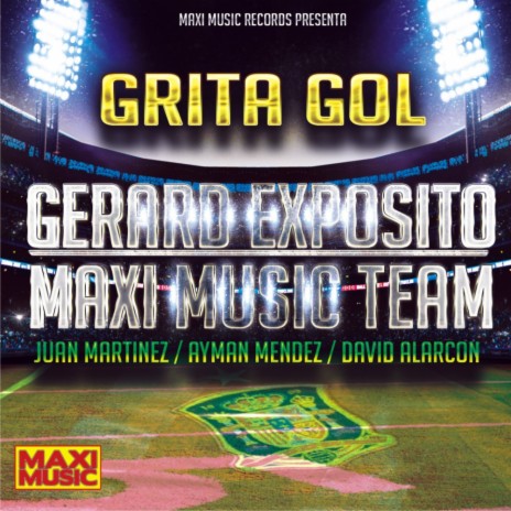 Grita Gol (Acapella) ft. Maxi Music Team | Boomplay Music