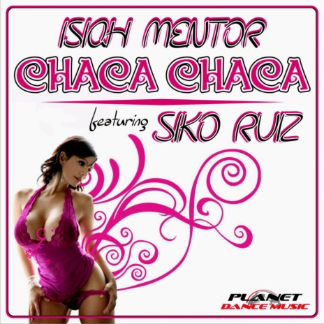 Chaca Chaca (Original Mix) ft. Siko Ruiz