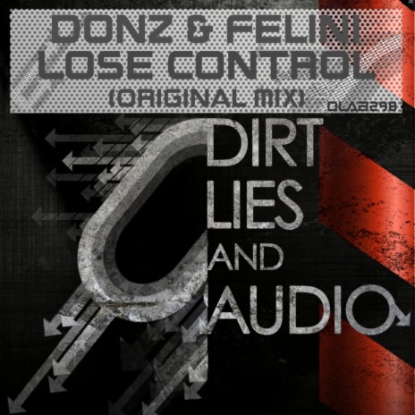 Lose Control (Original Mix) ft. Felini