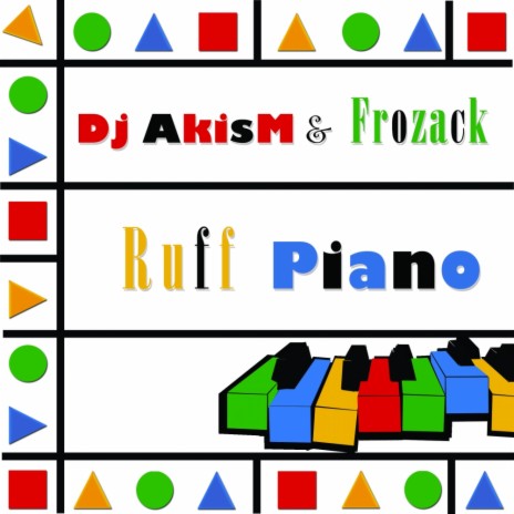 Ruff Piano (Frozack Mix) ft. Frozack | Boomplay Music