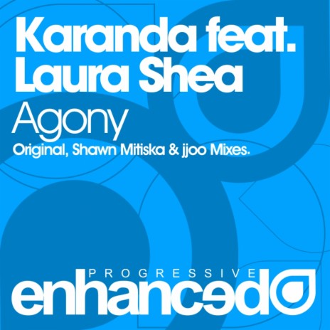 Agony (Shawn Mitiska Remix) ft. Laura Shea