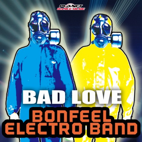 Bad Love (Original Mix)