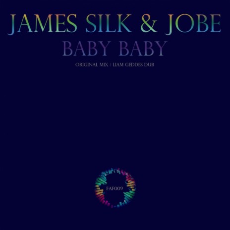Baby Baby (Liam Geddes Dub) ft. Jobe | Boomplay Music