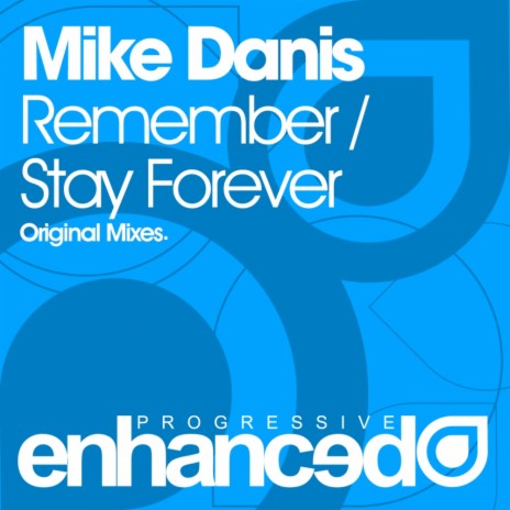 Stay Forever (Original Mix)