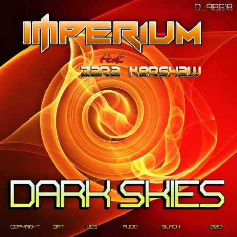 Dark Skies (Original Mix) ft. Zara Kershaw