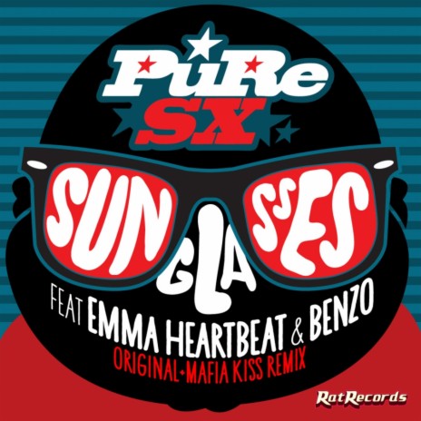 Sunglasses (Mafia Kiss Remix) ft. Benzo & EMMA Heartbeat