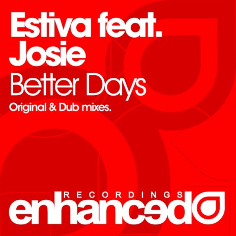 Better Days (Dub) ft. Josie