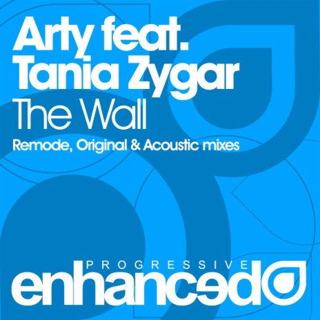 The Wall (Original Extended Mix) ft. Tania Zygar