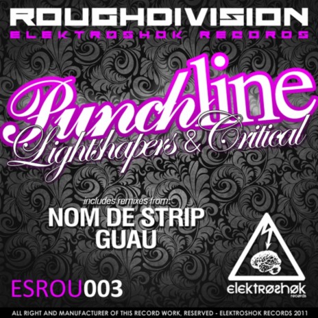 Punchline (Guau Remix) ft. Lightshapers | Boomplay Music