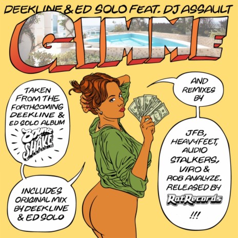 Gimmie (Audio Stalkers Remix) ft. Deekline & DJ Assault