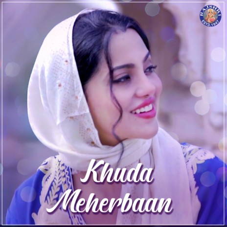 Khuda Meherbaan | Boomplay Music