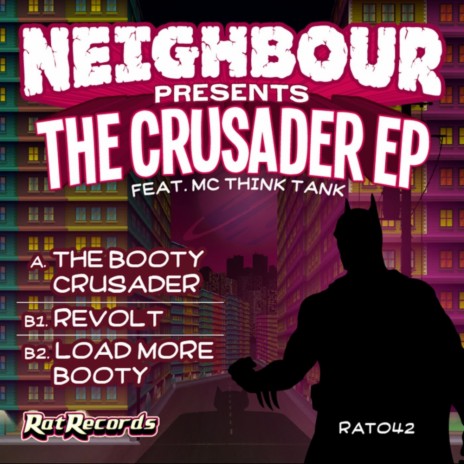 The Booty Crusader (Original Mix) ft. MC Thinktank