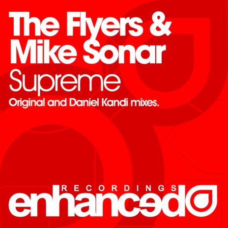 Supreme (Original Mix) ft. Mike Sonar