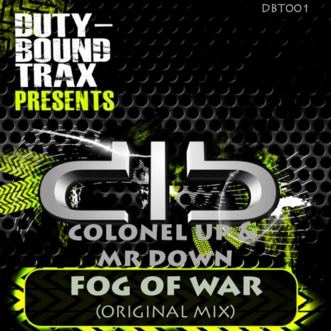 Fog Of War (Original Mix) ft. Mr Down