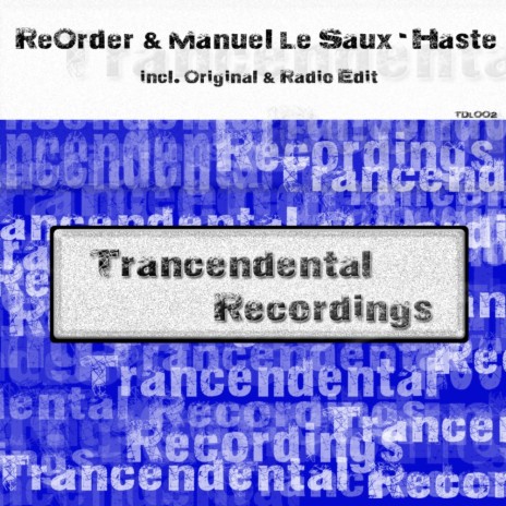 Haste (Radio Edit) ft. Manuel Le Saux | Boomplay Music