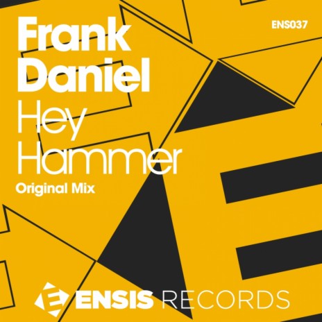 Hey Hammer (Original Mix) | Boomplay Music