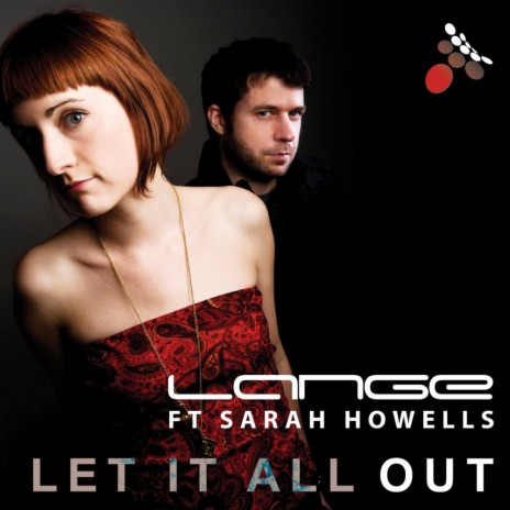 Let It All Out (Original Mix) ft. Sarah Howells