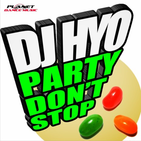 Party Don't Stop (Dj Hyo vs Discoduck Radio Edit)