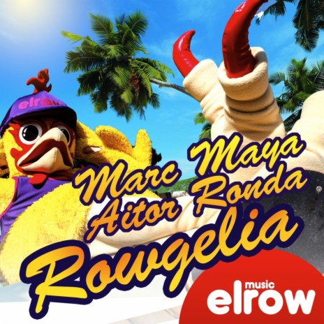 Rowgelia Reedit (Re-Edit) ft. Marc Maya | Boomplay Music