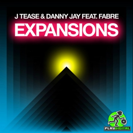 Expansions (Original Mix) ft. Danny Jay & Fabre | Boomplay Music