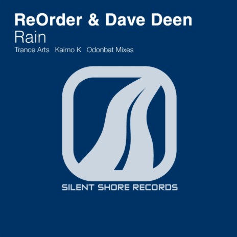 Rain (Trance Arts Remix) ft. Dave Deen