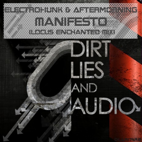 Manifesto (Locus Enchanted Remix) ft. Aftermorning Productions