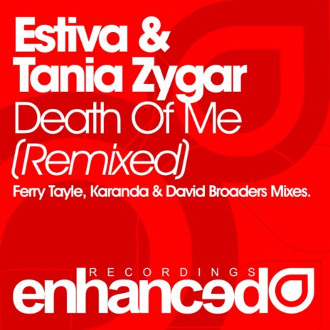 Death Of Me (Ferry Tayle Remix) ft. Tania Zygar | Boomplay Music