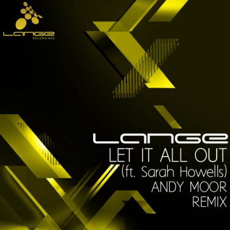 Let It All Out (Andy Moor Remix) ft. Sarah Howells