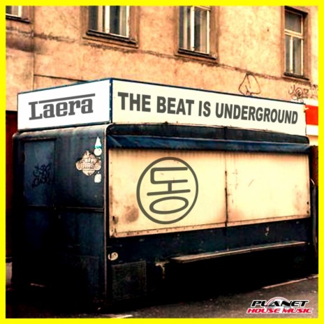 The Beat Is Underground (Instrumental Mix)