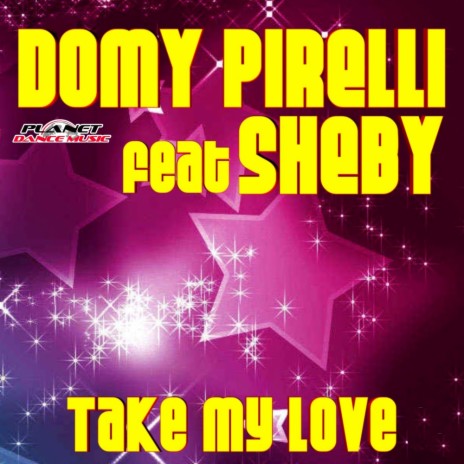 Take My Love (Federico Seven Remix) ft. Sheby