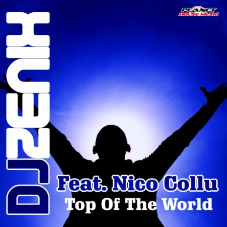 Top of The World (Extended Mix) ft. Nico Collu