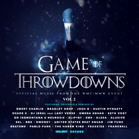 Game of Throwdowns ft. BBK & Dmoney