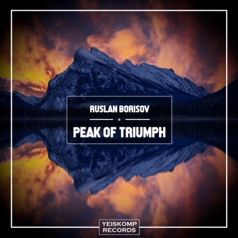 Peak Of Triumph (Original Mix)