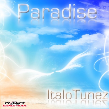 Paradise (Tony Change & Dj G Radio Remix)