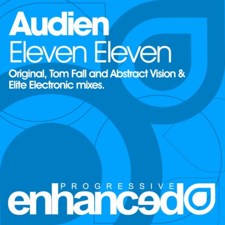 Eleven Eleven (Abstract Vision & Elite Electronic Remix)