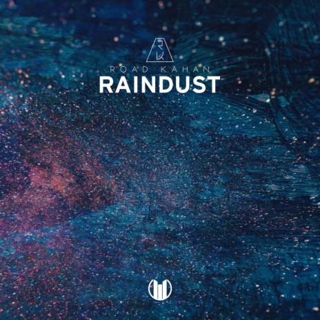 Raindust | Boomplay Music