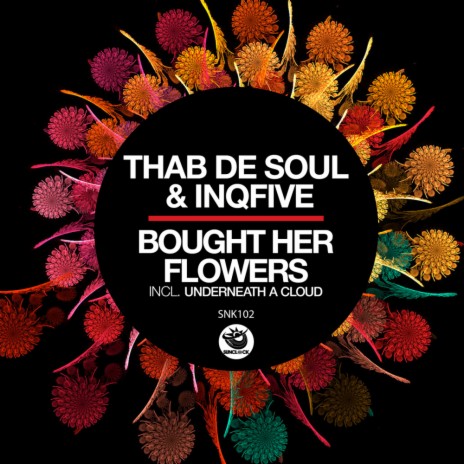 Bought Her Flowers (Original Mix) ft. InQfive | Boomplay Music