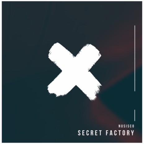 Secret Factory (Original Mix)
