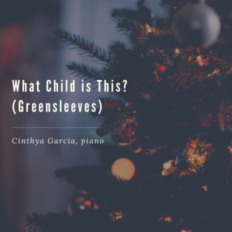 What Child Is This? (Greensleeves)