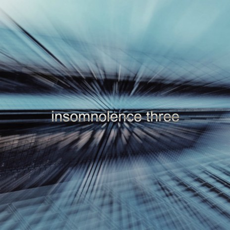 insomnolence three | Boomplay Music