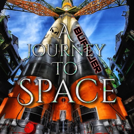 A Journey To Space | Boomplay Music