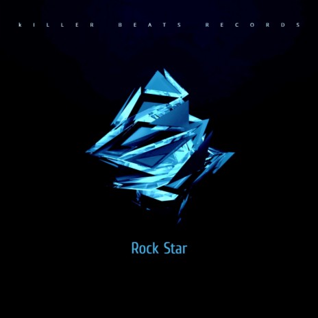 Rock Star (Original Mix)